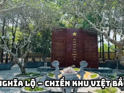 Nghĩa Lộ – Chiến khu Việt Bắc và huyền thoại chiến khu