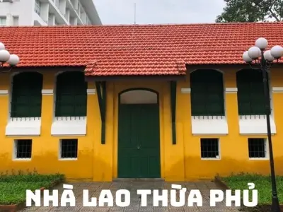 Nhà lao Thừa Phủ - Ký ức đau thương nhưng đầy ý nghĩa