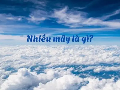 Nhiều mây là gì? Dấu hiệu cảnh báo thời tiết sắp thay đổi