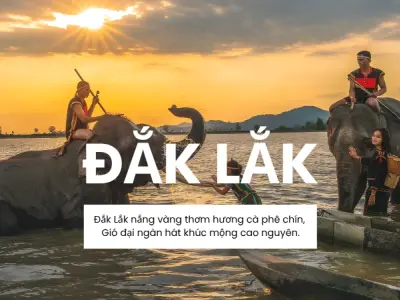 Cẩm nang du lịch Đắk Lắk- Khí hậu, Mùa đẹp & Lời khuyên A-Z