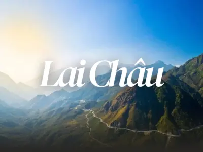 Cẩm nang du lịch Lai Châu- Khí hậu, điểm đến & kinh nghiệm