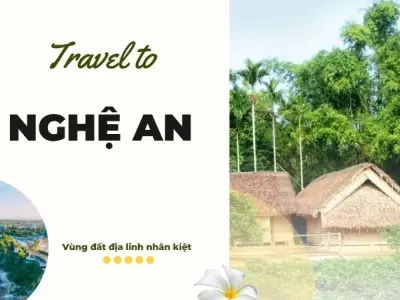 Cẩm nang du lịch Nghệ An: Khí hậu, Mùa đẹp & Lời khuyên