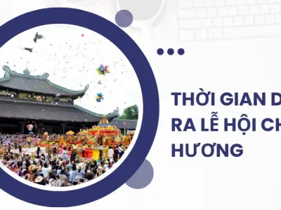 Hành trình hành hương về đất Phật tại lễ hội chùa Hương