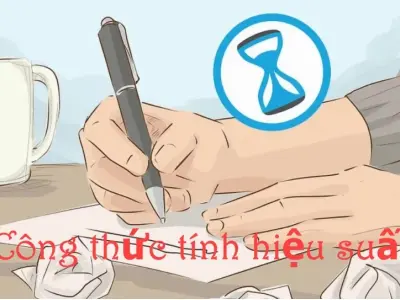 Hiệu suất là gì và công thức tính hiệu suất chuẩn xác