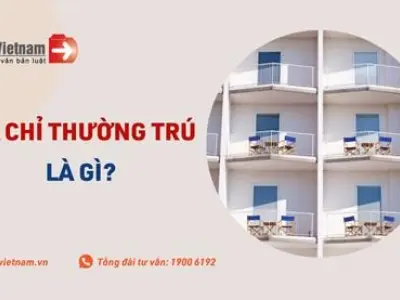 Khái niệm nơi thường trú là gì và quy định pháp luật cư trú