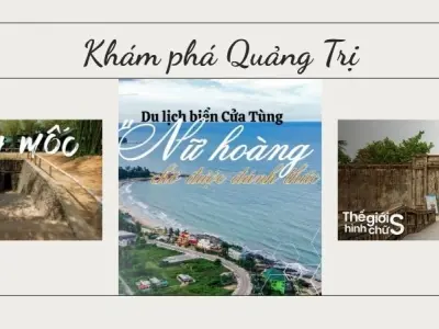 Cẩm nang du lịch Quảng Trị: Khí hậu, mùa đẹp & lời khuyên